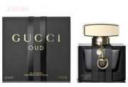 GUCCI - Oud   50 ml парфюмерная вода