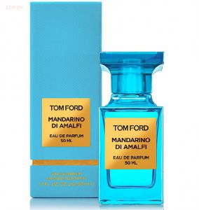 TOM FORD - Mandarino Di Amalfi   50 ml парфюмерная вода