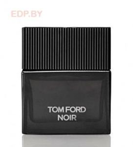 TOM FORD - Noir   100 ml парфюмерная вода, тестер