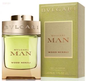 Bvlgari - Man Wood Neroli  60ml парфюмерная вода 