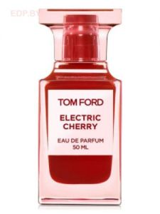  Tom Ford - Electric Cherry 50 ml парфюмерная вода
