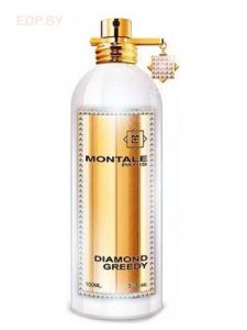Montale - DIAMOND GREEDY 100 ml парфюмерная вода