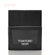 TOM FORD - Noir   50 ml парфюмерная вода