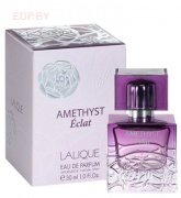 LALIQUE - Amethyst Eclat   30 ml парфюмерная вода