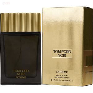 TOM FORD - Noir Extreme   50 ml парфюмерная вода