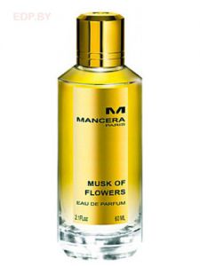 MANCERA - Musk of Flowers   120 ml парфюмерная вода