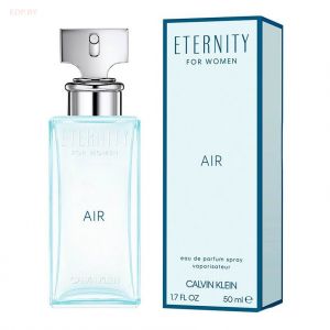 CALVIN KLEIN - Eternity Air   50 ml парфюмерная вода