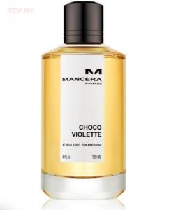 MANCERA - Choco Violette 120 ml парфюмерная вода