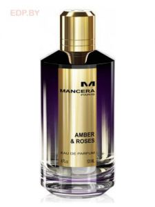 MANCERA - Amber & Roses 120 ml парфюмерная вода, тестер