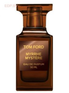  Tom Ford - Myrrhe Mystère 50 ml парфюмерная вода, тестер