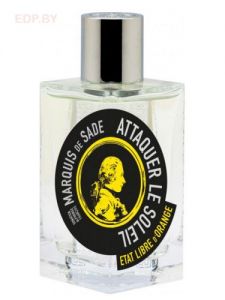ETAT LIBRE D'ORANGE - Attaquer le Soleil Marquis de Sade 100 ml, парфюмерная вода