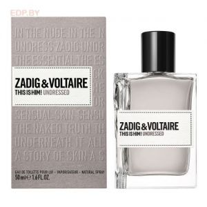  Zadig & Voltaire - This Is Him! Undressed 50 ml туалетная вода