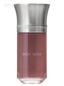 Les Liquides Imaginaires - DOM ROSA 100 ml парфюмерная вода