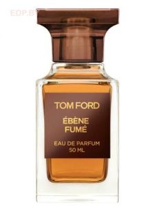 Tom Ford - EBENE FUME 30 ml парфюмерная вода
