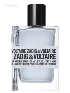 Zadig & Voltaire - THIS IS HIM! VIBES OF FREEDOM 50 ml туалетная вода