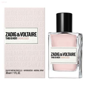  Zadig & Voltaire - This Is Her! Undressed 30 ml парфюмерная вода