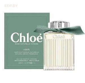 Chloe - Rose Naturelle Intense 30 ml парфюмерная вода