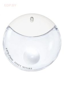 Issey Miyake - A DROP D`ISSEY 90 ml парфюмерная вода