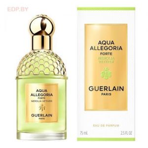 Guerlain - Aqua Allegoria Nerolia Vetiver Forte 75 ml парфюмерная вода