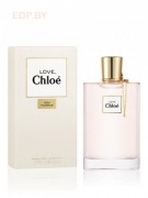 CHLOE - Love Chloe Eau Florale   30 ml туалетная вода