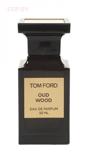 TOM FORD - Oud Wood   50 ml парфюмерная вода